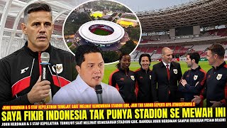 Download Lagu 🔴DIKIRA NEGARA MISKIN!! John Herdman \u0026 5 Staff Kepelatihan TERKEJUT Usai Lihat Kemegahan Stadion GBK MP3