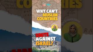 Whats Stopping Muslim Unity Against Israel?