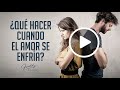 Qué hacer cuando el amor se enfría - Freddy DeAnda