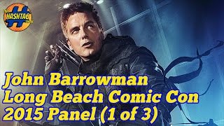 John Barrowman (ARROW & TORCHWOOD) Panel: LBCC 2015 - PART 1/3