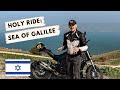 Holy Ride: Exploring Israel on Motorcycle | Sea Of Galilee