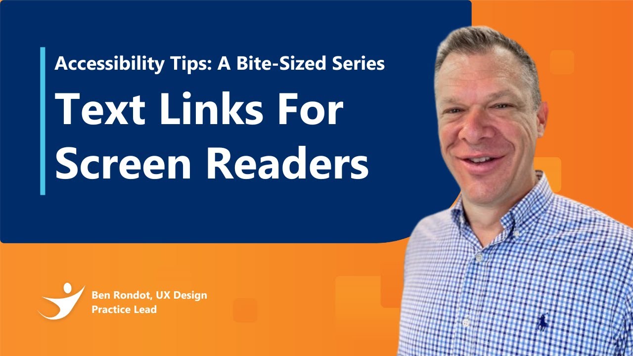 Accessibility Tips: A Bite-Sized Series - Text Links For Screen Readers ...