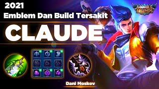 Susunan Emblem Claude - Build Claude Paling Sakit 2021 -mlbb