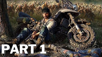 DAYS GONE Walkthrough Gameplay Part 1 - Intro (No Commentary)