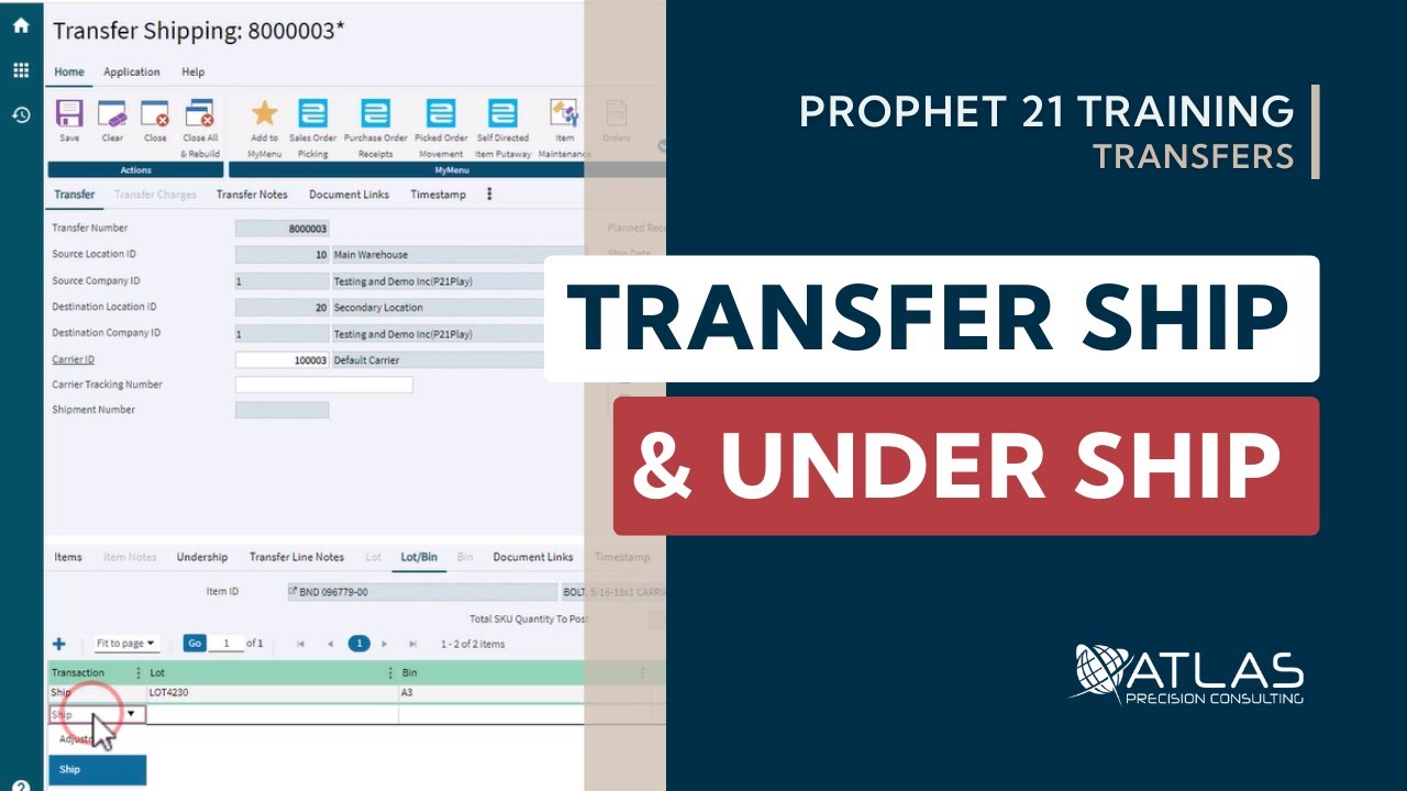 Transfer Ship and Under Ship 📮| Prophet 21 Tutorial | Step-by-Step ...