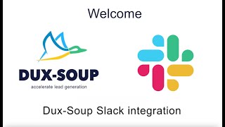 Dux Soup Slack Integration
