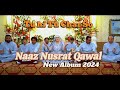 Tu hi tu char so qawali promo  naaz nusrat qawal new album 2024 naaznusratqawal newqawali2024