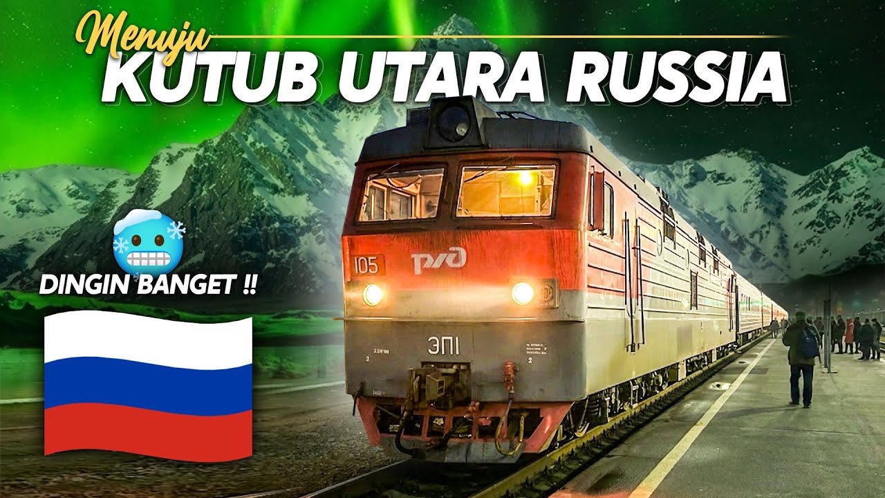 Time Train Utara 26 JAM NAIK KERETA SLEEPER KE KUTUB UTARA‼️ Trip Arctic Train Saint ...