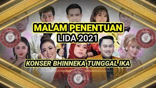 KONSER BHINNEKA TUNGGAL IKA BERTABUR PARA BINTANG | MALAM PENENTUAN PEMBAGIAN GROUP LIDA 2021