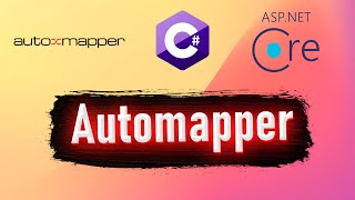 Как использовать Automapper в ASP.NET Core