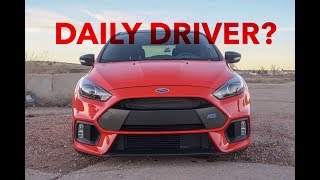 THE ULTIMATE DAILY DRIVER?! 2018 FOCUS RS THE ULTIMATE DAILY DRIVER?! 2018 FOCUS RS
