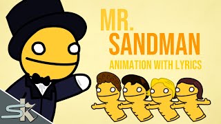 Video voorbeeld van "MR. SANDMAN ANIMATION WITH LYRICS"