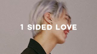 kriz ft. kino - 1 sided love (slowed + reverb)