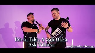 ☆ Edvin Eddy & Sali Okka☆ 2021 ☆ Aşk Tallava ♫█▬█ █ ▀█▀♫  Resimi