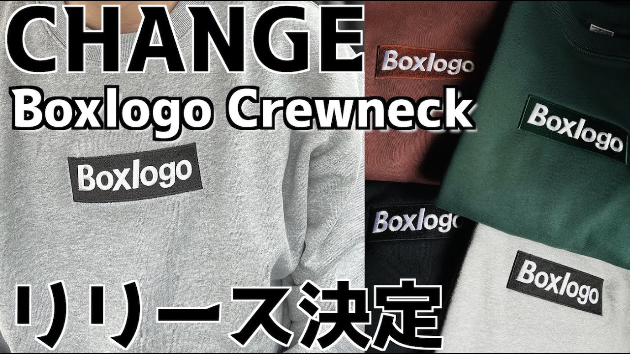 change Boxlogo CrewneckSweatshirt ボックスロゴ