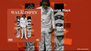 Kodak Black - Walk [396Hz Release Guilt \& Fear]