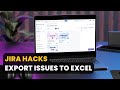 Step-by-Step Guide to Export Jira Issues to Excel