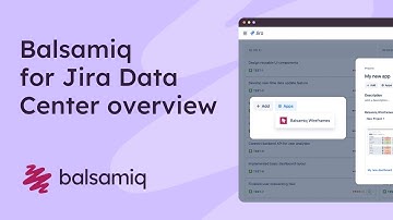 Balsamiq for Jira Data Center Overview