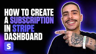 HOW TO CREATE A SUBSCRIPTION IN STRIPE DASHBOARD (STEP-BY-STEP GUIDE 2026)