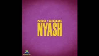 NSG Ft. Giggs - NYASH