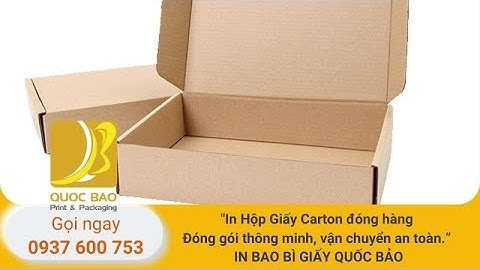 Sự hoàn thiện từng chi tiết: Hộp giấy Carton từ In Bao Bì Quốc Bảo
