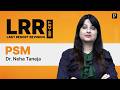 PSM LRR | Last Minute Revision for INI-CET 2026 | Dr. Neha Taneja