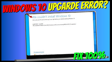 How to fix Windows 10 upgrade error 0x8007001F-0x20006 | We couldn