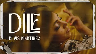 Elvis Martinez - Dile  (Visualizer) | Asi Te Amo