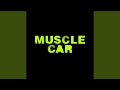 Miniature de la vidéo de la chanson Muscle Car (Alex Smoke's Rippling Mix (Cd Edit))