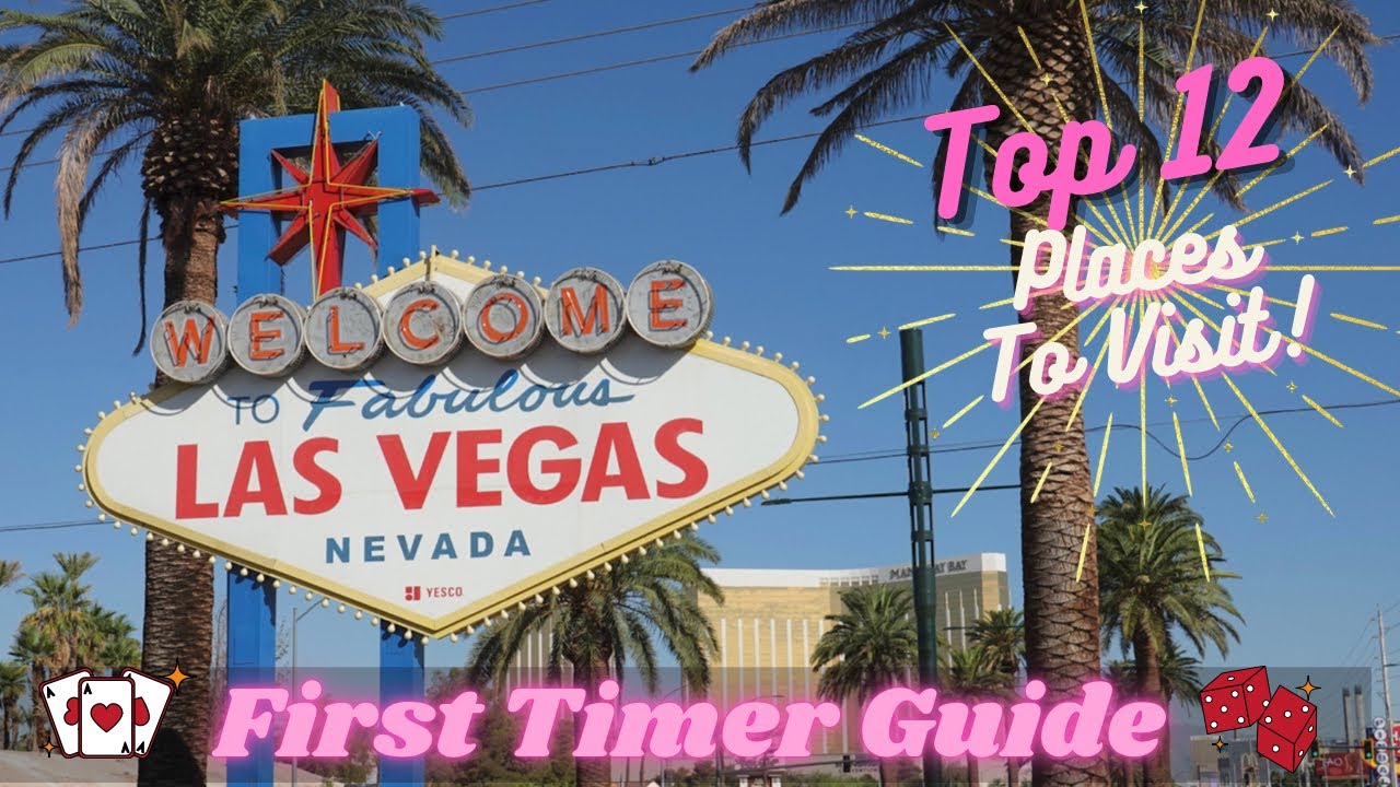 Top 12 Things to do in Las Vegas for First Timers! Ultimate Travel