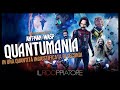 Il RIASSUNTONE macro (e secs) di ANT MAN & WASP: QUANTUMANIA