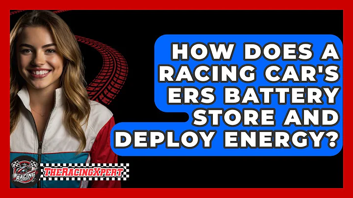 How Does A Racing Car's ERS Battery Store And Deploy Energy? - The Racing Xpert