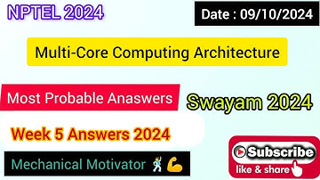 Multi-Core Computing Architecture WEEK 5 Quiz | Assignment 5 Solution | NPTEL | SWAYAM 2024