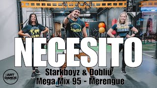 NECESITO - Mega Mix 95 l Merengue l Zumba l Coreografia l Cia Art Dance