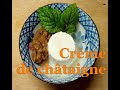 Recette crme chtaigne unis vers nature 0 0