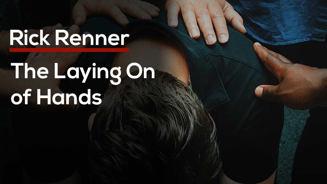 The Laying on of Hands