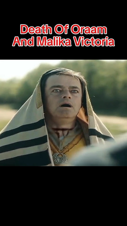 Death Of Oraam Yahodi And Malika Victoria - Sultan Salahuddin Ayyubi - YouTube Short #yasirbarish