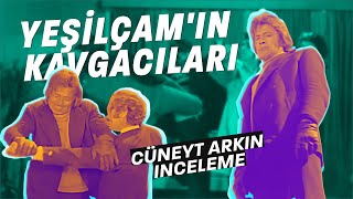 Yeşilçamın Kavgacıları - Cüneyt Arkın Inceleme