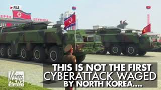 North Korea Cyberattacks From WannaCry And Beyond Update