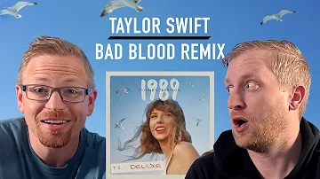 Taylor Swift - Bad Blood ft. Kendrick Lamar (Taylor's Version) | 1989 Reaction