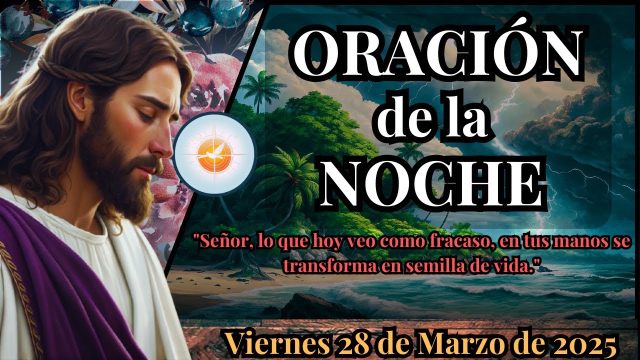 🕊️ Oración de la Noche: Confía en Dios en Medio del Fracaso - YouTube