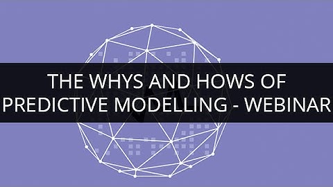 The Whys and Hows of Predictive Modelling | Webinar - 1 | Edureka