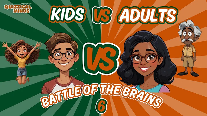 Family Quiz 6 - Battle of the Brains - Kids vs Adults General Knowledge and Trivia