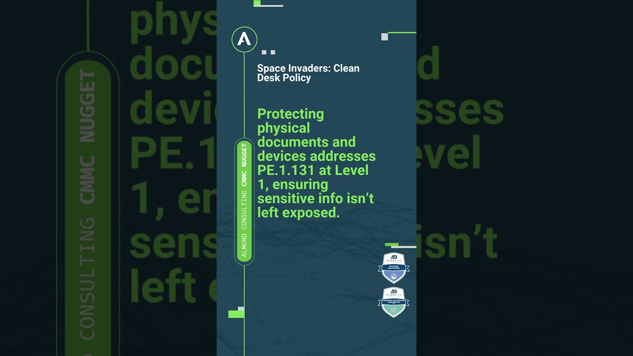 CMMC Readiness - Space Invaders: Clean Desk Policy #cmmc #nist800171 #dfars #cybersecurity