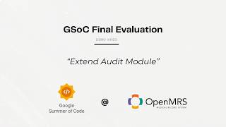 GSoC'26 OpenMRS Extend Audit Module Project Demo