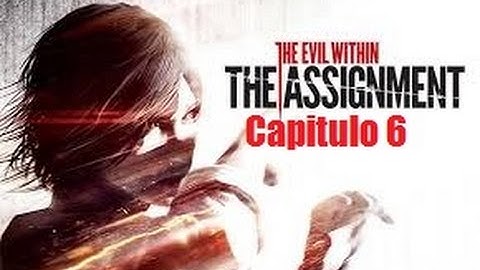 THE EVIL WITHIN "THE ASSIGNMENT" DLC | Let