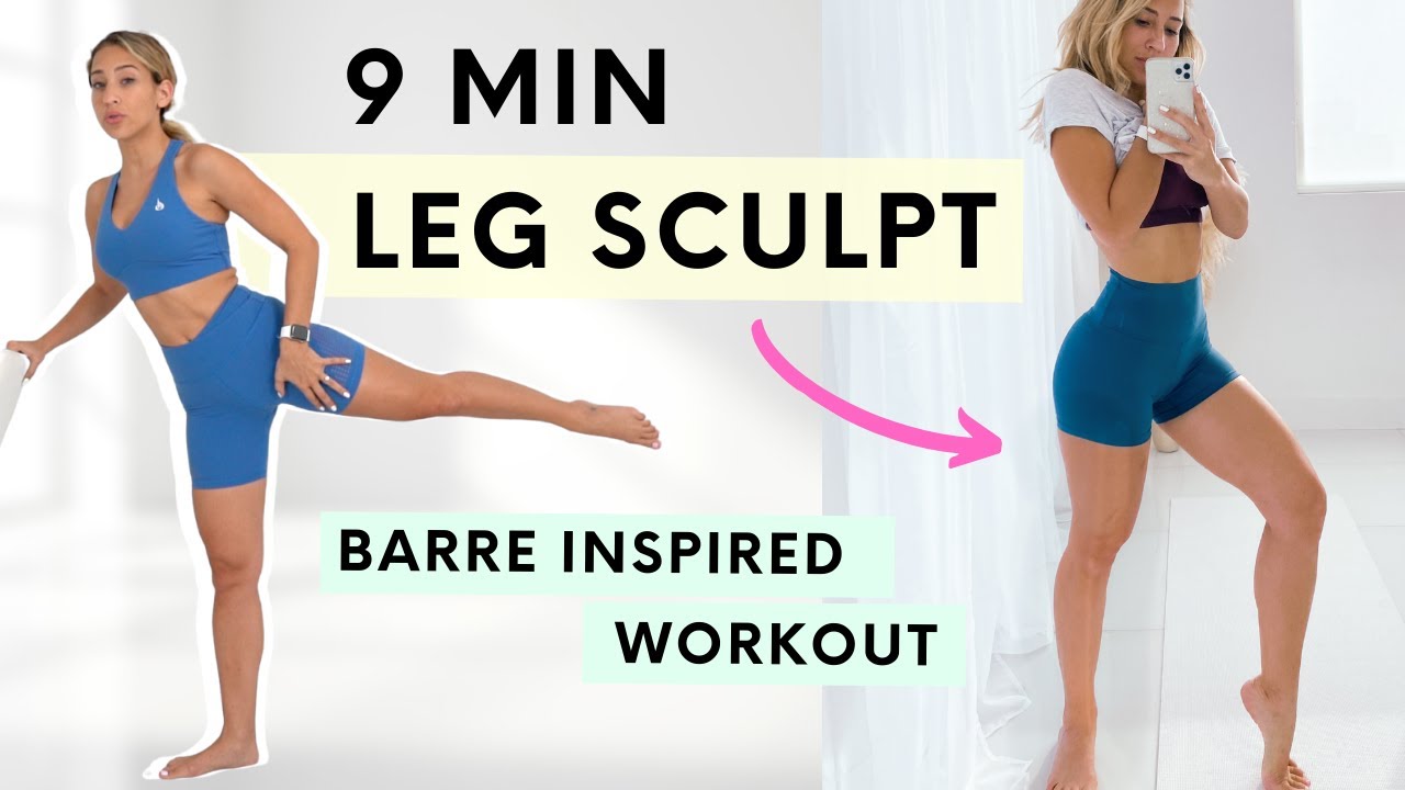 Sculpt Your Legs 9 Min Leg Workout No Equipment Youtube