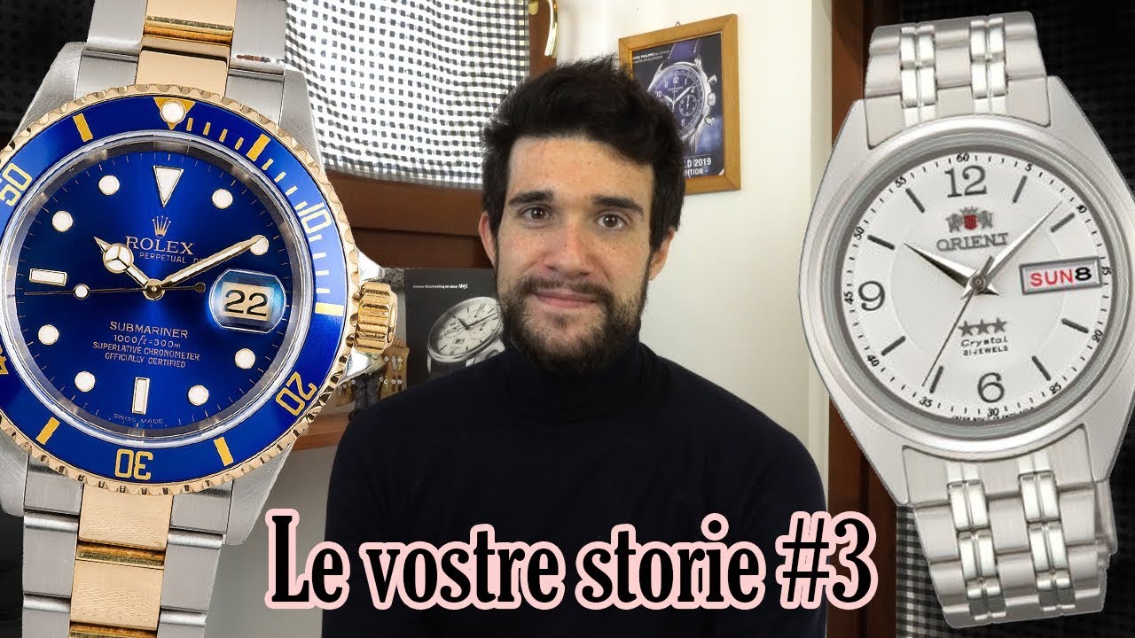 Le STORIE dei VOSTRI OROLOGI - #storiewristaddiction - Episodio 3 - YouTube