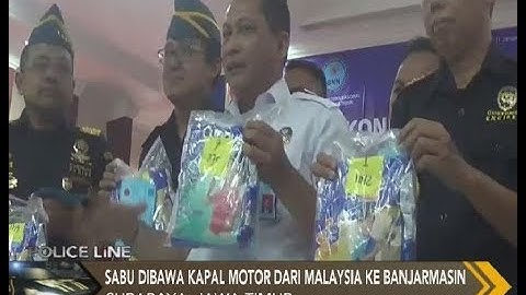 BNN Berhasil Gagalkan Penyelundupan Sabu dari Malaysia - Police Line 11/01