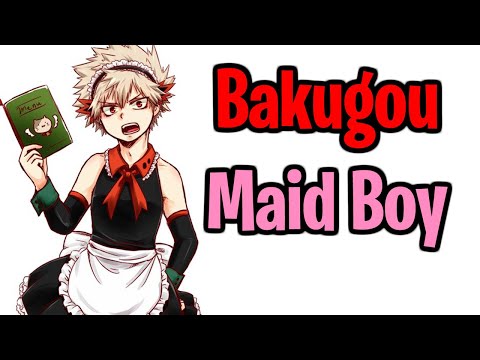 Bakugou Is Your Maid Boy [ASMR Roleplay] [My Hero Academia] [M4A]